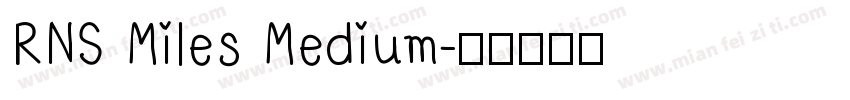 RNS Miles Medium字体转换